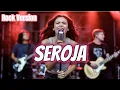 Lagu Seroja Versi Rock - CoverIndoVibes (Lyrics)