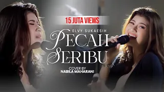 pecah seribu elvy sukaesih cover by nabila maharani with nm boys