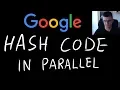 Parallelization in Google Hash Code
