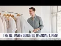 EVERYTHING You NEED to Know About Linen Men s Style Guide