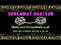 Download Lagu Sholawat NARIYAH, Sholawat Pengabul Hajat By Dewi Hajar || SHOLAWAT MERDU siraman QOLBU