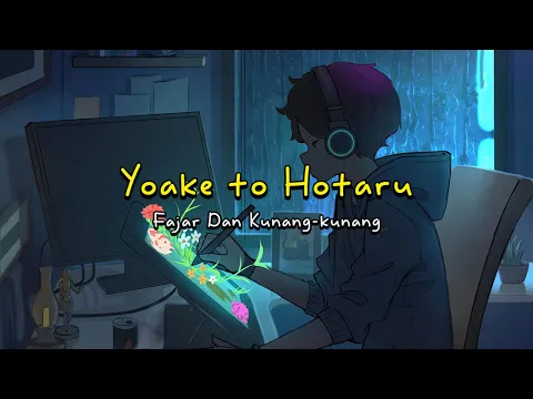Download MP3 Yoake to Hotaru - n-buna [Lyrics]