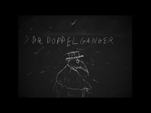 Dr. Doppelganger [Psychological Thriller Short Film]
