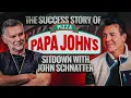 The Success Story of Papa John s Sitdown with John Schnatter