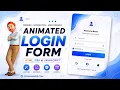 Animated Login Form Using HTML CSS JavaScript Modern Login Form UI Design