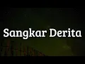 Download Lagu Sangkar Derita,  Tragedi Cinta,  Di Matamu (Lirik) -  Haqiem Rusli