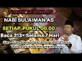 Lagu MUSTAHIL MASIH MISKIN JIKA SUDAH TAU DO'A INI, DO'A KEKAYAAN NABI SULAIMAN