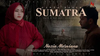 nazia marwiana cinta tasik sumatra official music video 