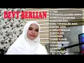 Download Lagu DEVY BERLIAN GREATEST HITS FULL ALBUM 2021  SHOLAWAT MERDU TERBARU BY DEVY BERLIAN 2021