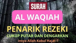 murottal alquran merdu penarik rezeki al waqiah ngaji merdu