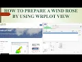 64 How to prepare a wind rose by using WRPlot view Practice dataset can be provided on demand