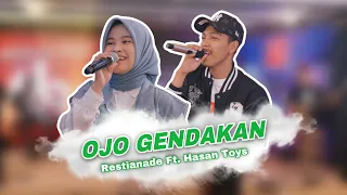 ojo gendakan hasantoysss ft restianade official live music