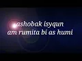 Arab Music || Ashobak Isyqun Video Lyrics Latin | Abdel Rahman Mohammed +1million viewer