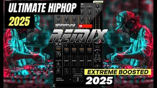ultimate hiphop 2025 x extreme boosted affair sheldon remix