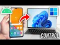How To Control PC From Android Phone - Full Guide