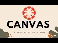 Canvas User Interface Tutorial - Learning Management System