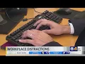 Workplace distractions