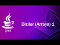 JAVA Dersleri 21 - Diziler Arrays 1
