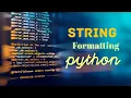 String Formatting In python