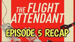 the flight attendant season 1 episode 5 other peoples houses recap