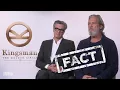 Fact or Fiction Kingsman Cast Reveal Character Secrets