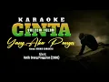 Download Lagu KARAOKE Cinta Yang Aku Punya - SALEEM IKLIM (Original Music)