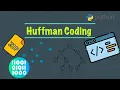 Huffman Coding - Explanation and Example