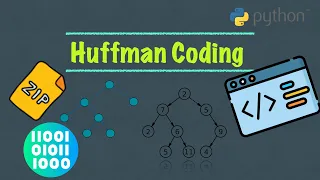 Huffman Coding - Explanation and Example