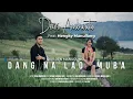 Download Lagu Dewi Ambarita ft Hengky Manullang-Dang Na Lao Muba (Official Music Video)