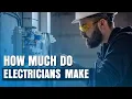 How Much Do Electricians Make