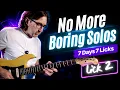 LICK 2 - Build Your Lick Vocabulary To Create Great Solos