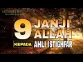 Download Lagu 9 JANJI ALLAH KEPADA AHLI ISTIGHFAR