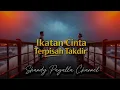 Download Lagu Ikatan Cinta Terpisah Takdir - Lagu Slow Rock Melayu Hits Pembuka Awal Tahun 2025 | Shandy Pagalla