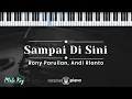 Download Lagu Sampai Di Sini - Rony Parulian, Andi Rianto (KARAOKE PIANO - MALE KEY)