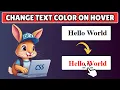 How to Change Text Color on Hover in CSS