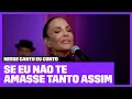 Download Lagu Ivete Sangalo canta 'Se Eu Não Te Amasse Tanto Assim' | Nesse Canto Eu Conto | Música Multishow