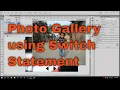 How to create a Photo Gallery Using Switch Statement in Action Script 3 0