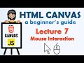 HTML Canvas Mouse Interaction