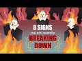 Download Lagu 8 Signs You're Mentally Breaking Down