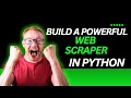 How to Build a Powerful Web Scraper in Python with Selenium