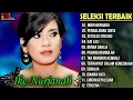 Download Lagu FULL ALBUM IKKE NURJANAH -BIBIR BERMADU -OJO LALI -PADANG REMBULAN -TAK MUNGKIN KEMBALI -TERLENA