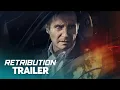 Retribution Trailer Releasing on 25th Aug 2023 Liam Neeson Noma Dumezweni
