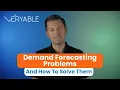 Demand Forecasting Problems and How to Solve Them - Veryable