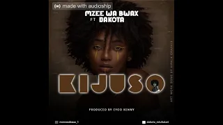 mzee wa bwax x dakota kijuso