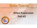 Kotlin Tutorial when expression Part 2 Switch Case