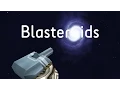 Blasteroids Trailer