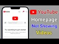 How to Fix YouTube Homepage Not Showing s Problem Try Searching to get Started YouTube Fix