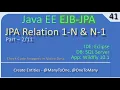 JPA 1 To Many Part 2 - Employee Job Entities JavaEE EJB JPA Tutorials