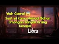 Lagu Libra 😱 Wah Gawat‼️ Saat Ini Kamu Menjadi Bahan Omongan Banyak Orang || Kenapa ⁉️