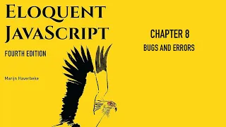 Eloquent JavaScript 4th Edition - Chapter 8
